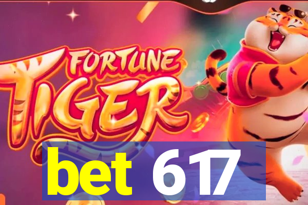 bet 617